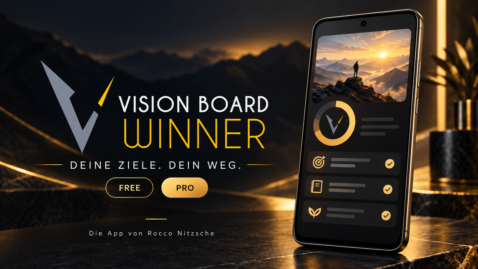 Vision Board Winner App – Deine Ziele. Dein Weg. FREE und PRO.